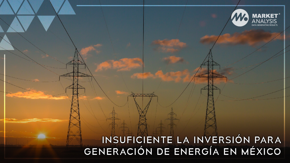 Insuficiente la inversión para generación de energía en México