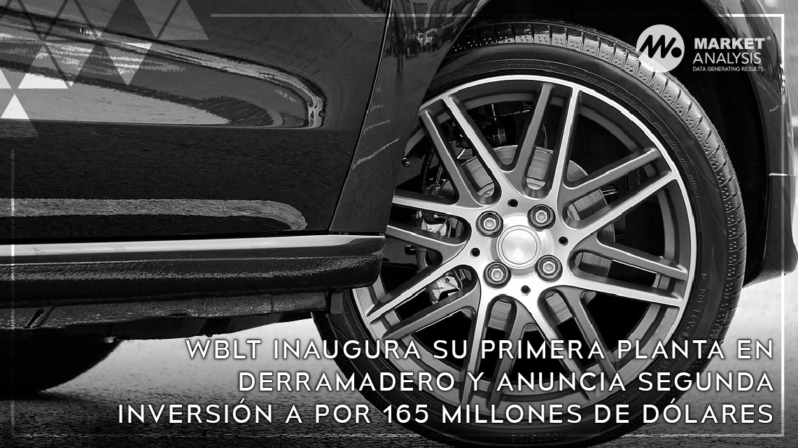 WBLT inaugura su primera planta en Derramadero y anuncia segunda inversión a por 165 MDD