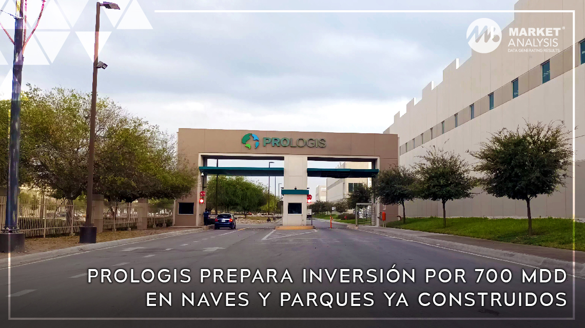 Prologis prepara inversión por 700 mdd en naves y parques ya construidos