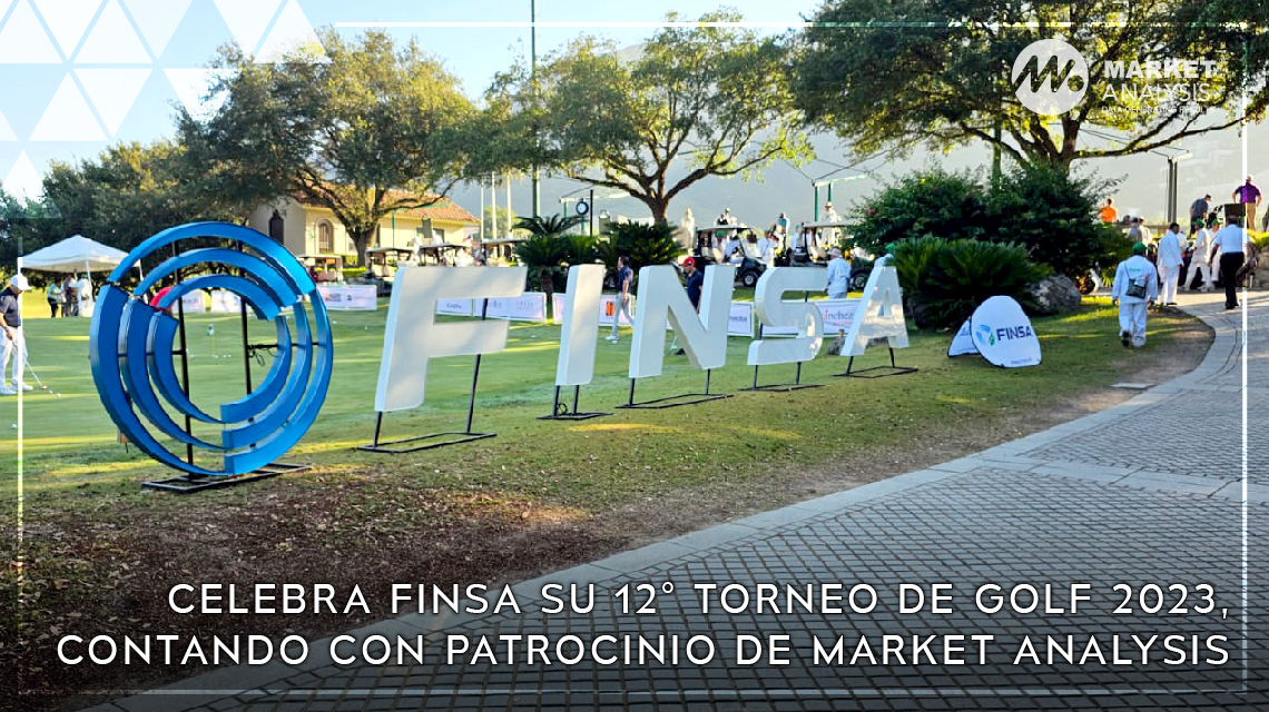 Celebra FINSA su 12 Torneo de Golf 2023 contando con patrocinio de Market Analysis