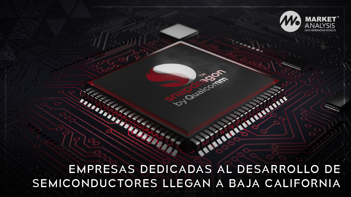 Empresas dedicadas al desarrollo de semiconductores llegan a Baja California