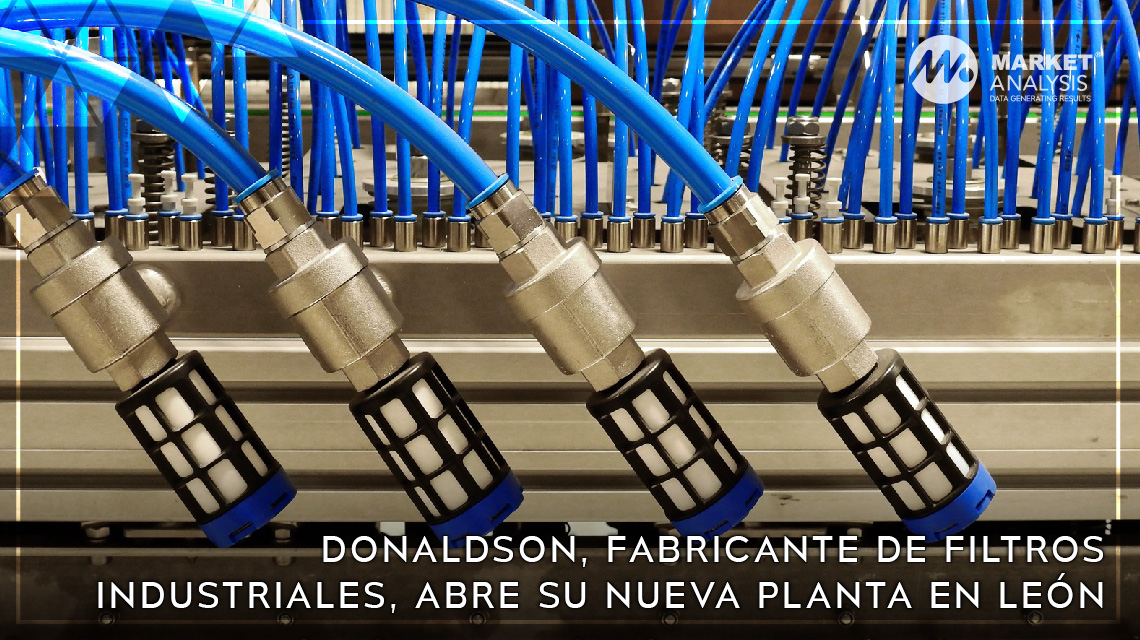 Donaldson fabricante de filtros industriales abre su nueva planta en León