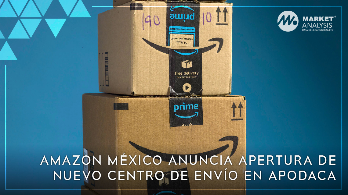 Amazon México anuncia apertura de nuevo centro de envío en Apodaca