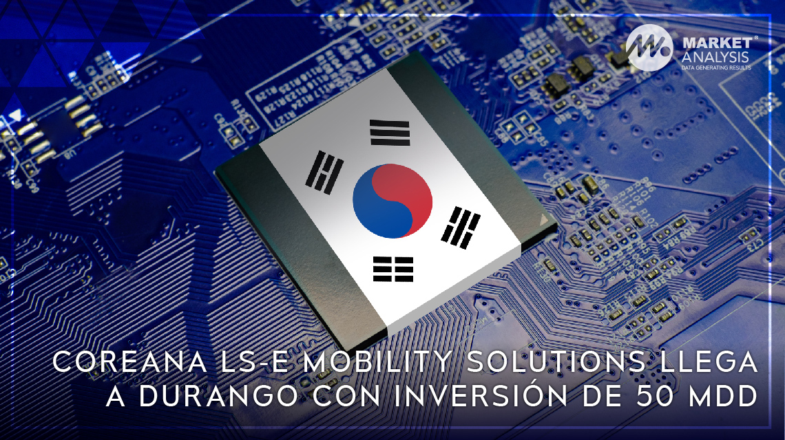 Coreana LS E Mobility Solutions llega a Durango con inversión de 50 mdd