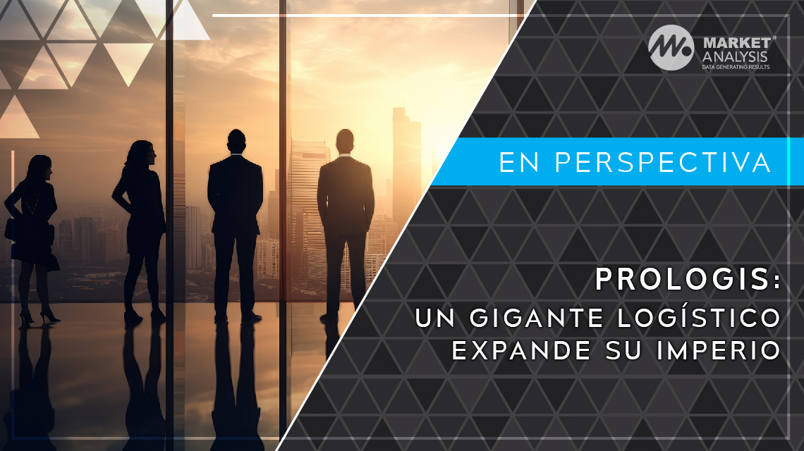 Prologis: Un Gigante Logístico Expande su Imperio
