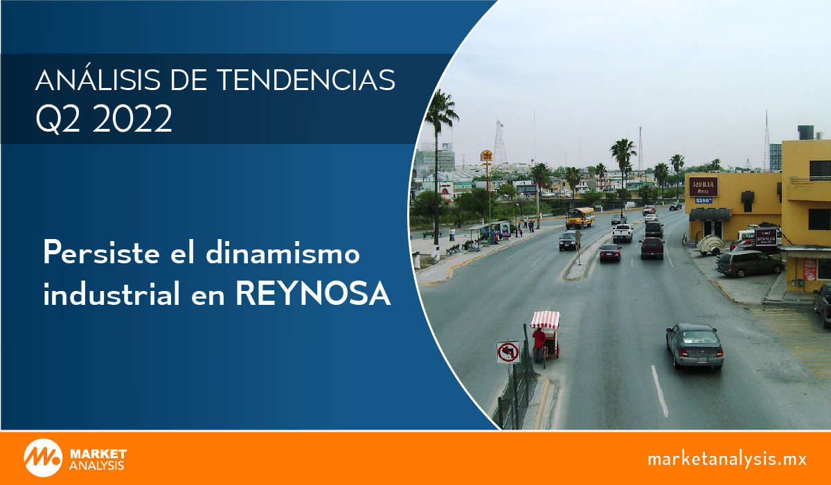 Persiste el dinamismo industrial en Reynosa
