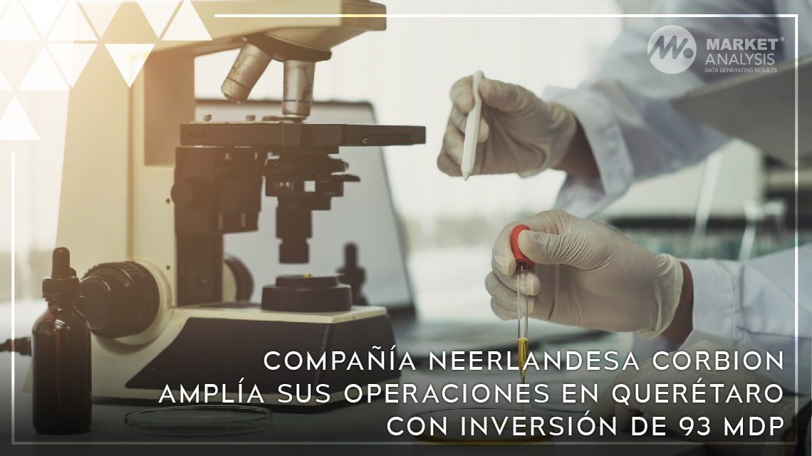 Compañía neerlandesa Corbion amplía sus operaciones en Querétaro con inversión de 93 mdp