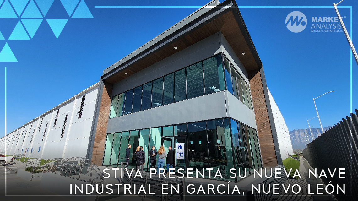 Stiva presenta su nueva nave industrial en García, Nuevo León