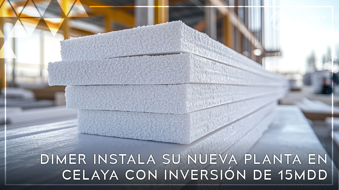 DIMER instala su nueva planta en Celaya con inversión de 15MDD