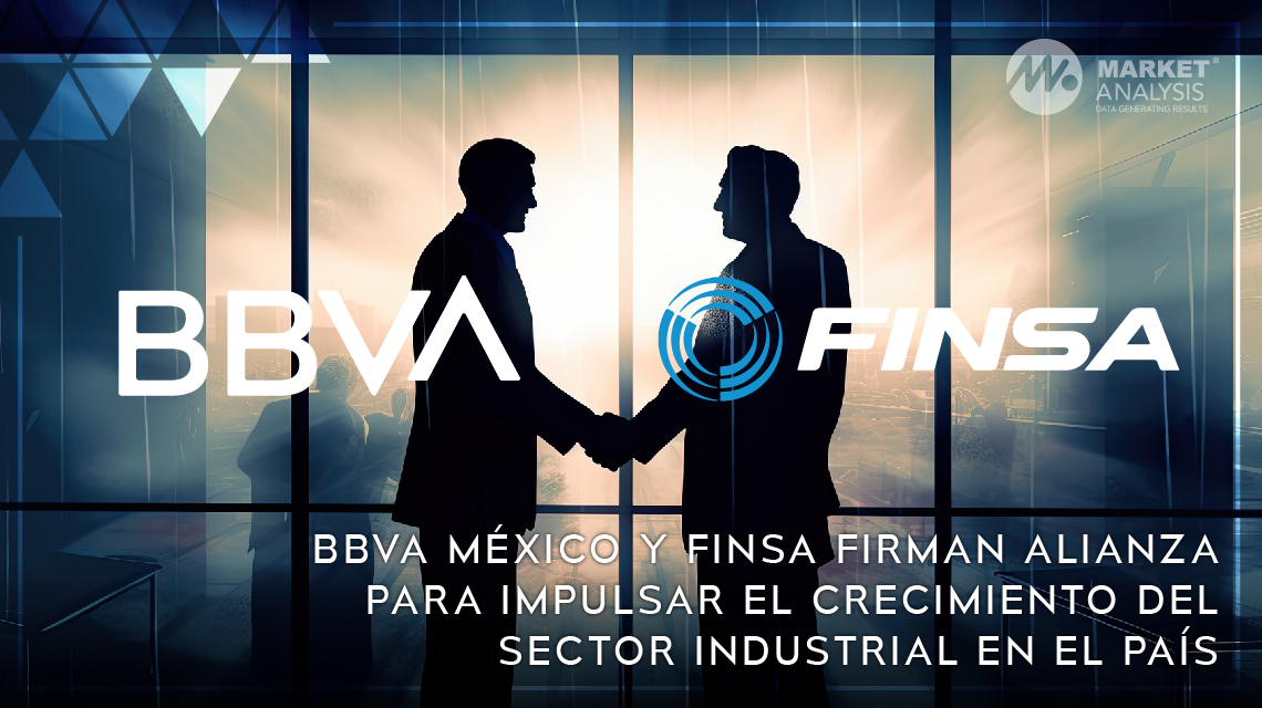 BBVA México y FINSA firman alianza para impulsar el crecimiento del sector industrial en el país