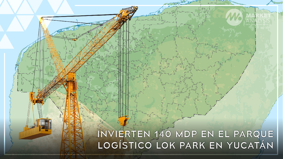Invierten 140 MDP en el Parque Logístico Lok Park en Yucatán