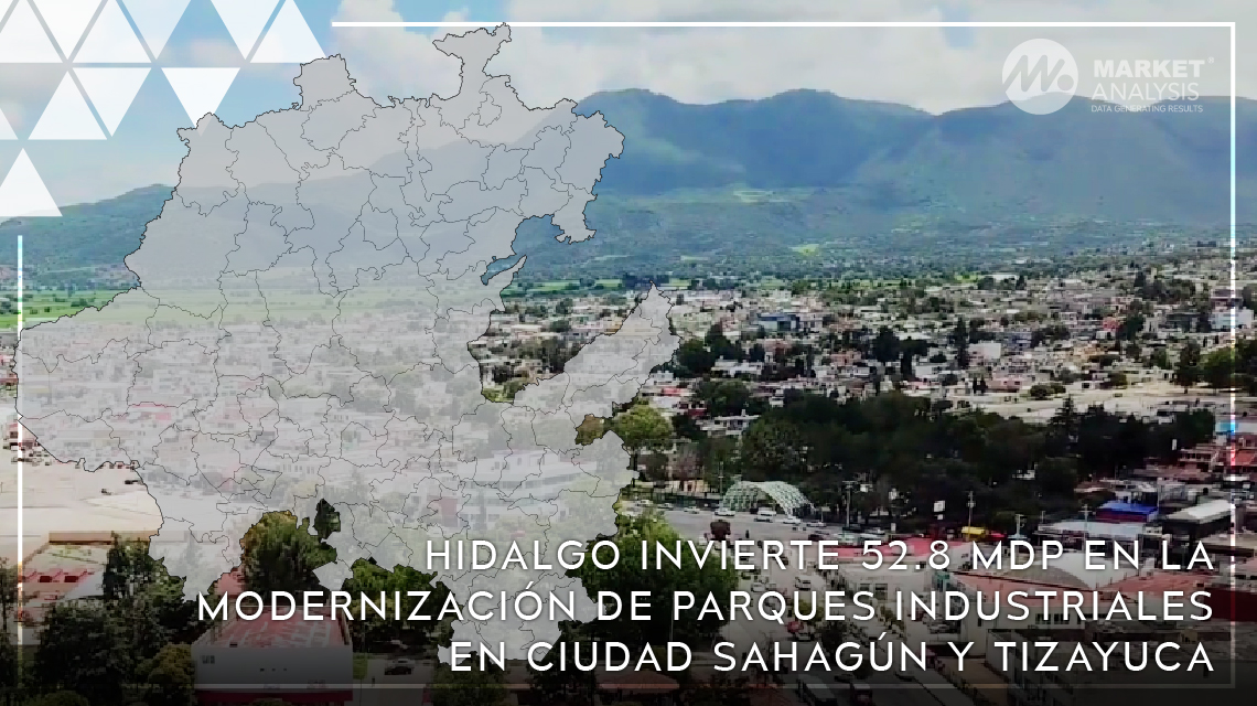 Hidalgo invierte en la modernizacion de parques industriales en Sahagun y Tizayuca